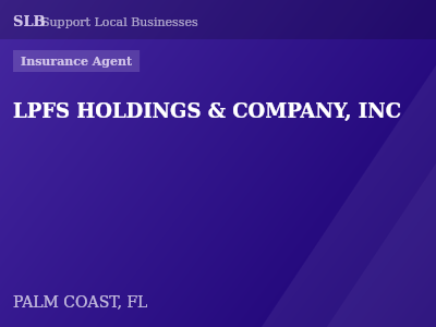 LPFS HOLDINGS & COMPANY, INC — Insurance Agent in PALM COAST, FL