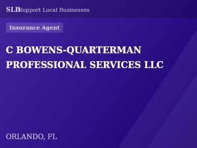 C BOWENS-QUARTERMAN PROFESSIONAL SERVICES LLC — Insurance Agent in ORLANDO, FL