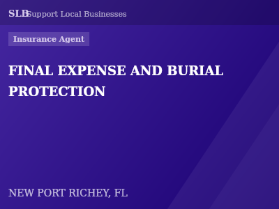 FINAL EXPENSE AND BURIAL PROTECTION — Insurance Agent in NEW PORT RICHEY, FL