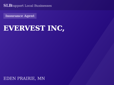 EVERVEST INC, — Insurance Agent in EDEN PRAIRIE, MN