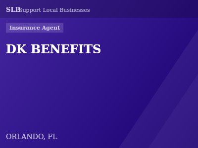 DK BENEFITS — Insurance Agent in ORLANDO, FL