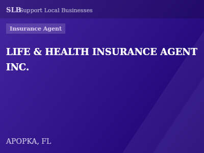 LIFE & HEALTH INSURANCE AGENT INC. — Insurance Agent in APOPKA, FL