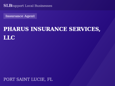 PHARUS INSURANCE SERVICES, LLC — Insurance Agent in PORT SAINT LUCIE, FL
