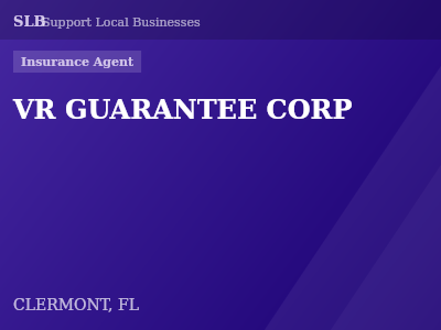 VR GUARANTEE CORP — Insurance Agent in CLERMONT, FL
