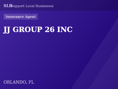 JJ GROUP 26 INC — Insurance Agent in ORLANDO, FL