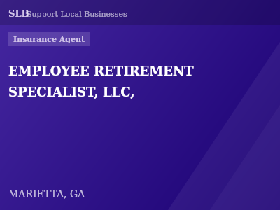 EMPLOYEE RETIREMENT SPECIALIST, LLC, — Insurance Agent in MARIETTA, GA
