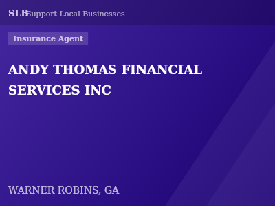 ANDY THOMAS FINANCIAL SERVICES INC — Insurance Agent in WARNER ROBINS, GA