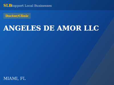 ANGELES DE AMOR LLC — Doctor/Clinic in MIAMI, FL