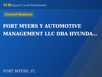 FORT MYERS Y AUTOMOTIVE MANAGEMENT LLC DBA HYUNDAI OF FORT MYERS DBA GENESIS OF FORT MYERS — General Business in FORT MYERS, FL