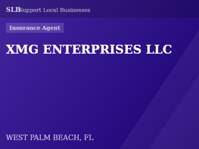 XMG ENTERPRISES LLC — Insurance Agent in WEST PALM BEACH, FL