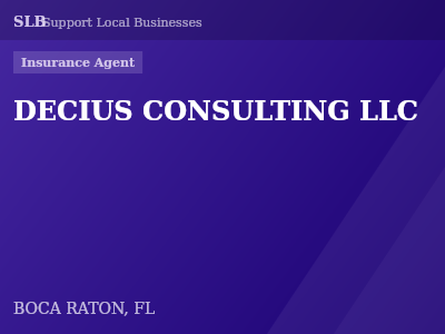 DECIUS CONSULTING LLC — Insurance Agent in BOCA RATON, FL
