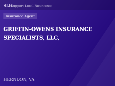 GRIFFIN-OWENS INSURANCE SPECIALISTS, LLC, — Insurance Agent in HERNDON, VA