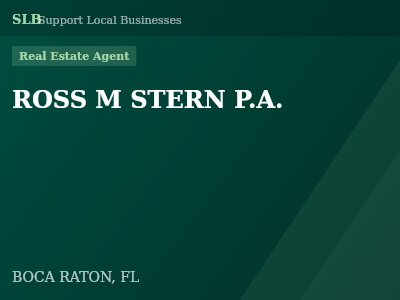 ROSS M STERN P.A. — Real Estate Agent in BOCA RATON, FL