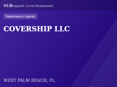 COVERSHIP LLC — Insurance Agent in WEST PALM BEACH, FL