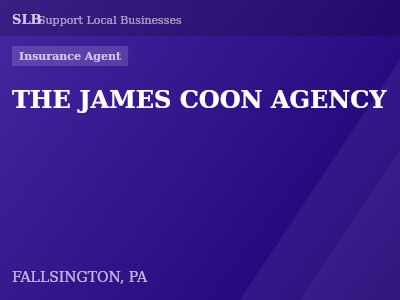 THE JAMES COON AGENCY — Insurance Agent in FALLSINGTON, PA