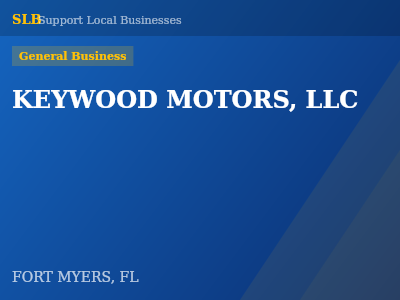 KEYWOOD MOTORS, LLC — General Business in FORT MYERS, FL