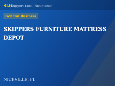 SKIPPERS FURNITURE MATTRESS DEPOT — General Business in NICEVILLE, FL