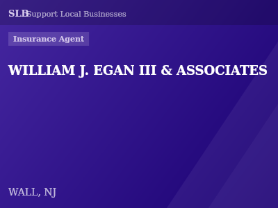 WILLIAM J. EGAN III & ASSOCIATES — Insurance Agent in WALL, NJ