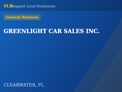GREENLIGHT CAR SALES INC. — General Business in CLEARWATER, FL