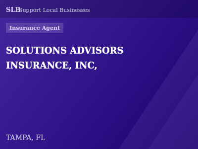 SOLUTIONS ADVISORS INSURANCE, INC, — Insurance Agent in TAMPA, FL