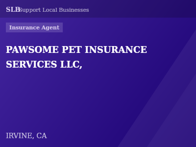 PAWSOME PET INSURANCE SERVICES LLC, — Insurance Agent in IRVINE, CA