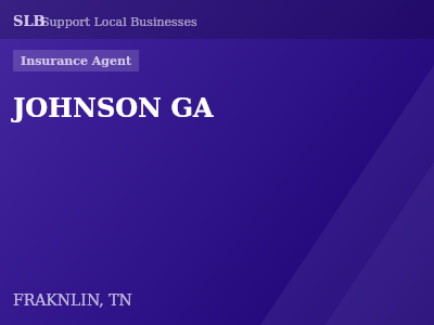 JOHNSON GA — Insurance Agent in FRAKNLIN, TN