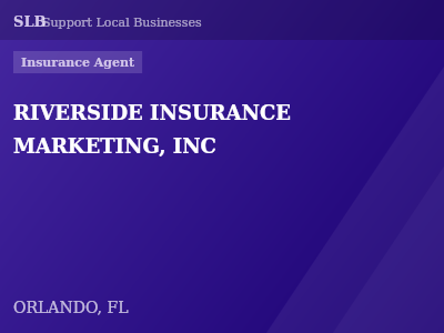 RIVERSIDE INSURANCE MARKETING, INC — Insurance Agent in ORLANDO, FL