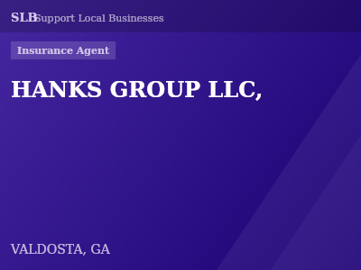 HANKS GROUP LLC, — Insurance Agent in VALDOSTA, GA