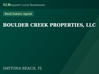 BOULDER CREEK PROPERTIES, LLC — Real Estate Agent in DAYTONA BEACH, FL