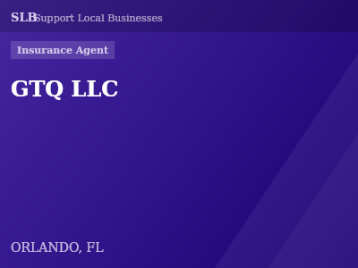 GTQ LLC — Insurance Agent in ORLANDO, FL