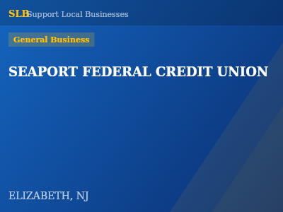 SEAPORT FEDERAL CREDIT UNION — General Business in ELIZABETH, NJ