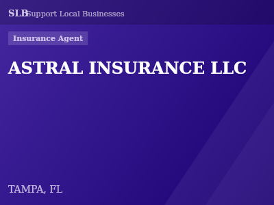 ASTRAL INSURANCE LLC — Insurance Agent in TAMPA, FL