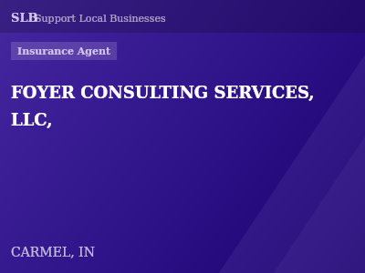 FOYER CONSULTING SERVICES, LLC, — Insurance Agent in CARMEL, IN