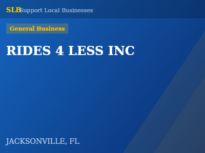 RIDES 4 LESS INC — General Business in JACKSONVILLE, FL