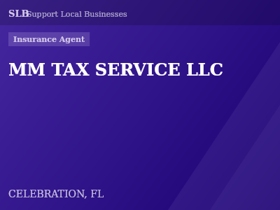 MM TAX SERVICE LLC — Insurance Agent in CELEBRATION, FL