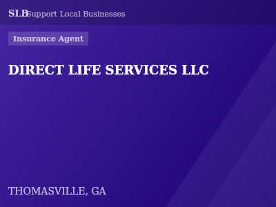 DIRECT LIFE SERVICES LLC — Insurance Agent in THOMASVILLE, GA