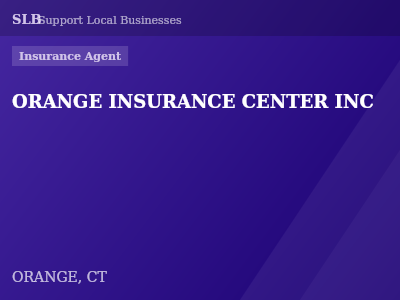 ORANGE INSURANCE CENTER INC — Insurance Agent in ORANGE, CT