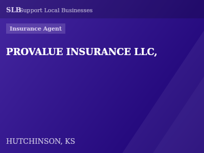 PROVALUE INSURANCE LLC, — Insurance Agent in HUTCHINSON, KS