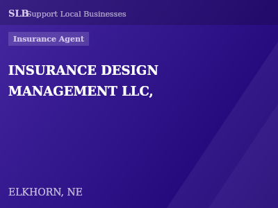 INSURANCE DESIGN MANAGEMENT LLC, — Insurance Agent in ELKHORN, NE