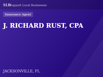 J. RICHARD RUST, CPA — Insurance Agent in JACKSONVILLE, FL