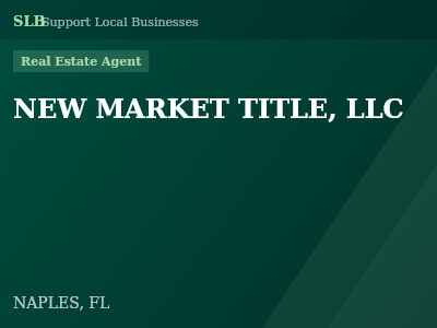 NEW MARKET TITLE, LLC — Real Estate Agent in NAPLES, FL