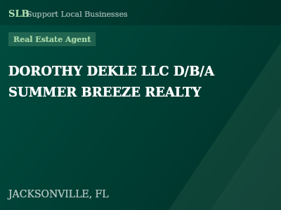 DOROTHY DEKLE LLC D/B/A SUMMER BREEZE REALTY — Real Estate Agent in JACKSONVILLE, FL