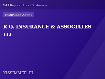 R.Q. INSURANCE & ASSOCIATES LLC — Insurance Agent in KISSIMMEE, FL