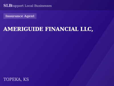 AMERIGUIDE FINANCIAL LLC, — Insurance Agent in TOPEKA, KS