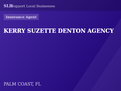 KERRY SUZETTE DENTON AGENCY — Insurance Agent in PALM COAST, FL