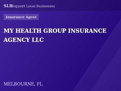 MY HEALTH GROUP INSURANCE AGENCY LLC — Insurance Agent in MELBOURNE, FL
