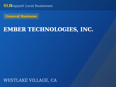 EMBER TECHNOLOGIES, INC. — General Business in WESTLAKE VILLAGE, CA