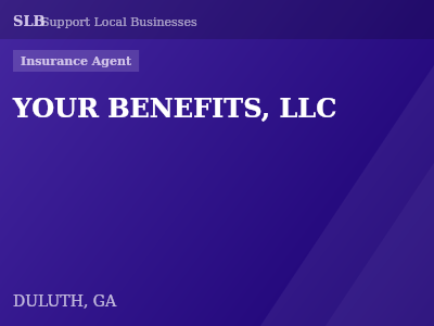 YOUR BENEFITS, LLC — Insurance Agent in DULUTH, GA