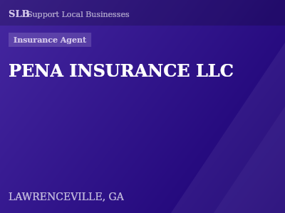 PENA INSURANCE LLC — Insurance Agent in LAWRENCEVILLE, GA