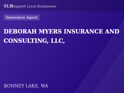 DEBORAH MYERS INSURANCE AND CONSULTING, LLC, — Insurance Agent in BONNEY LAKE, WA